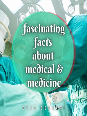 cover image of Fascinated Facts About Medical & Medicine